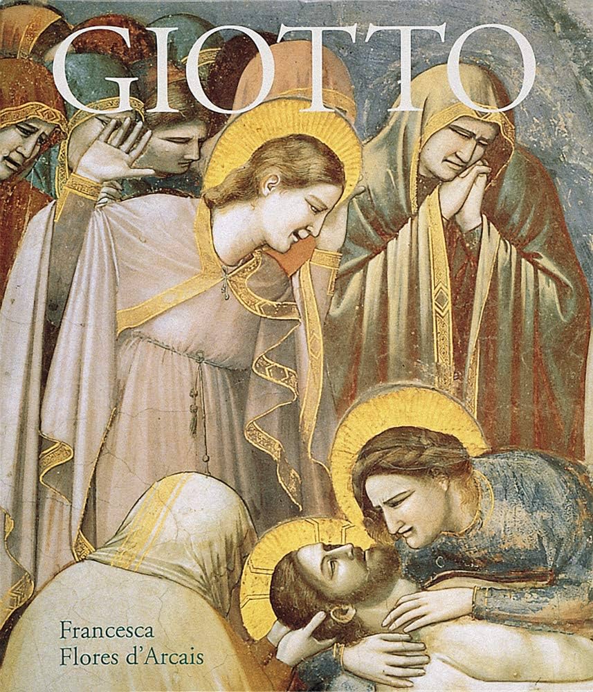 giotto イタリア　Francesca Flores d'Arcais Giotto : D'Arcais, Francesca Flores: Amazon.pl: Książki